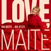Maite Kelly - Ich Brauch Einen Mann