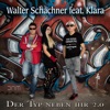 Walter Schachner feat. Klara - Der Typ Neben Ihr 2.0 Jay Neero Remix